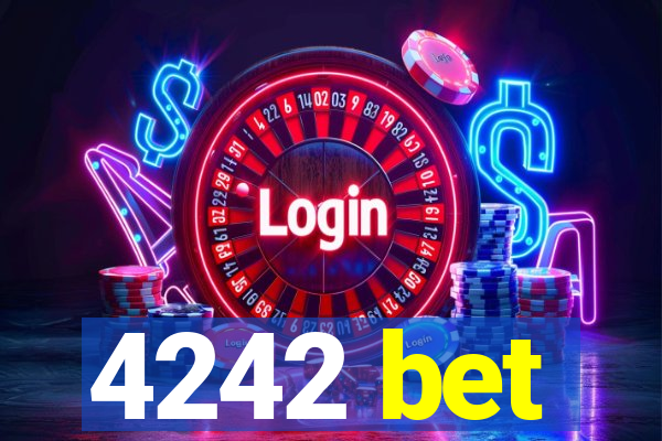 4242 bet